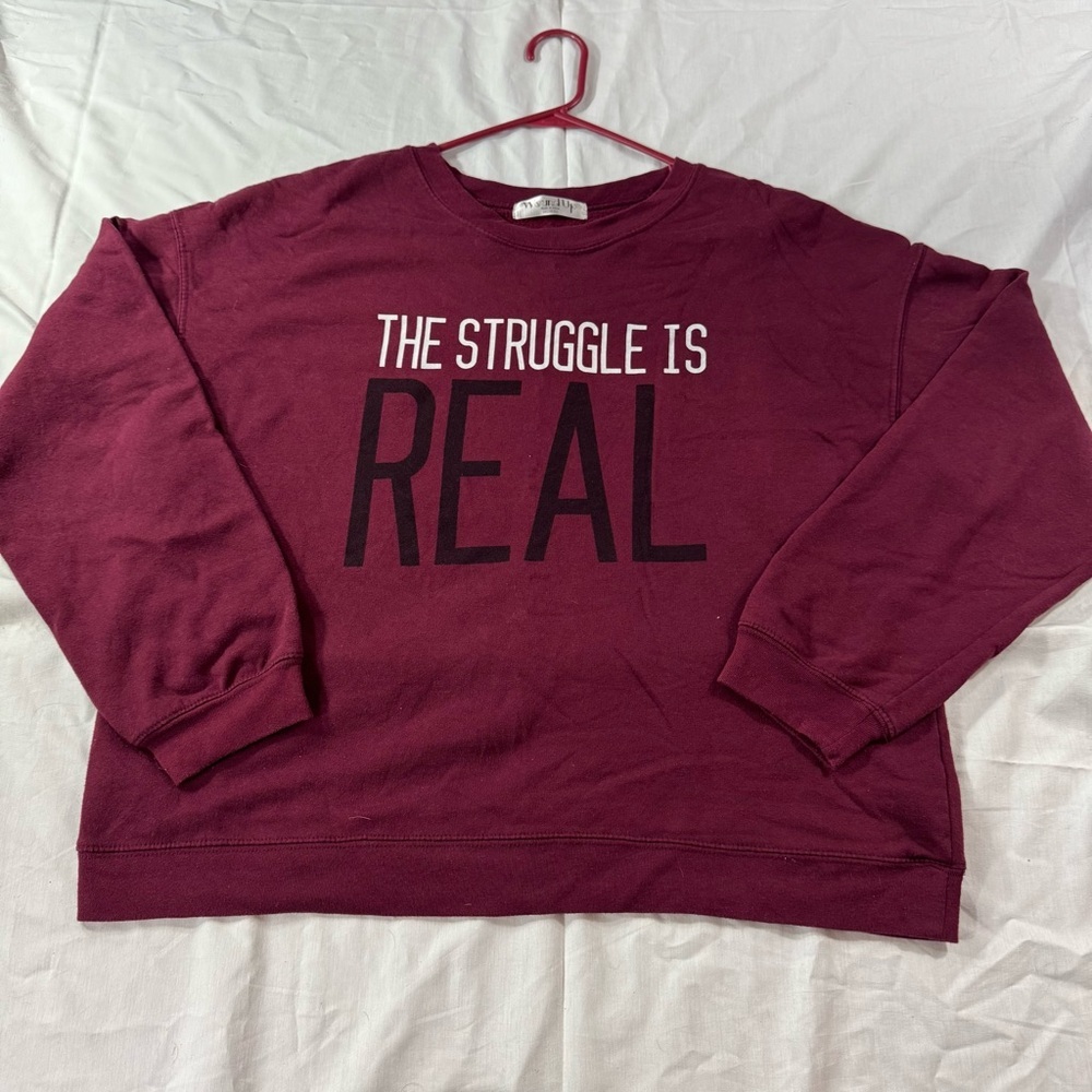 G94. Women’s‎ Burgundy Sweater - The Struggle Is Real (XXL)